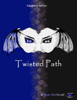 [Blue Fire 03] • Twisted Path